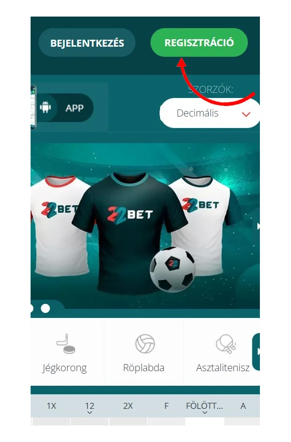 22bet Regisztrációs lépés 0